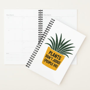 Funny Plants Don't Judge Vintage Ink Stamp Art Planner