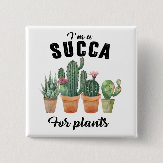 Funny plants succulent potted cacti cactus  2 inch square button (Front)