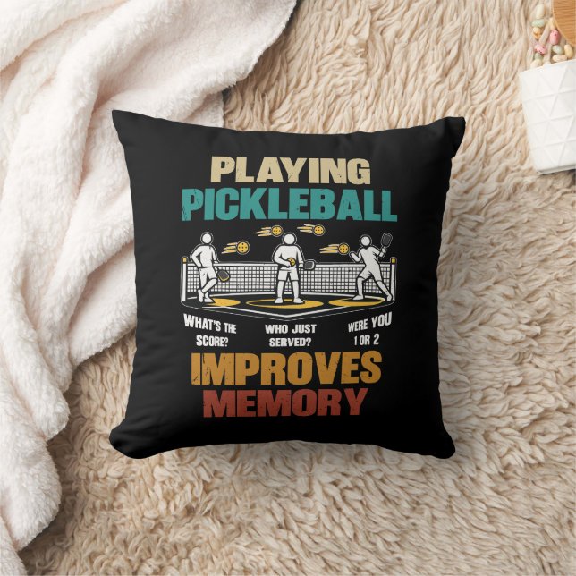 Funny Playing Pickleball Improves Memory Gift Idea Throw Pillow (Blanket)