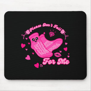 Funny Please Don't Fall For Me Medical Non Slip So Mouse Pad