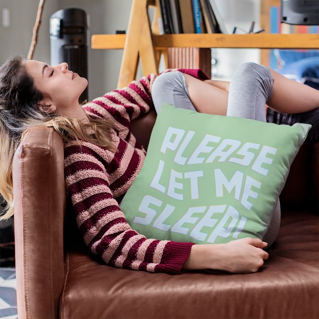 Funny Please Let Me Sleep Bold Text Art Throw Pillow (Please Let Me Sleep Throw Pillow)