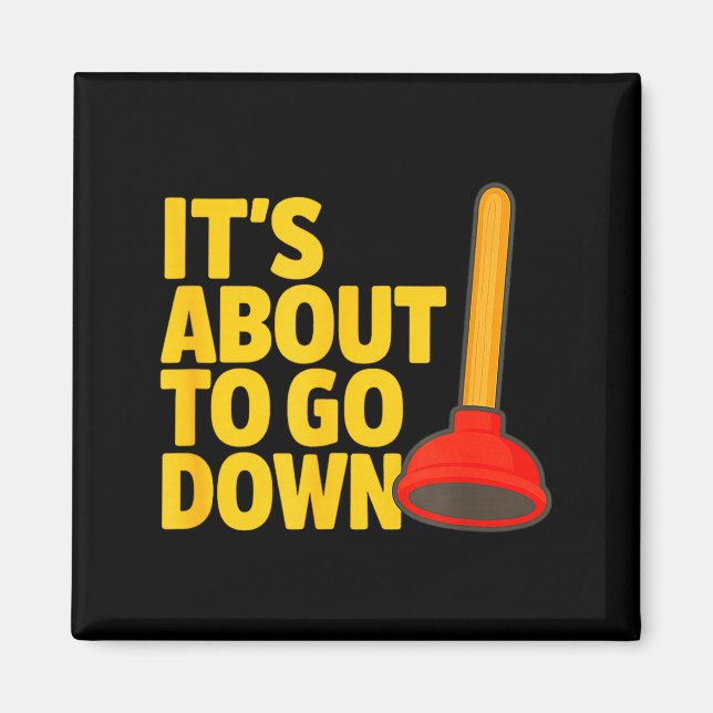 Funny Plumber Art Plumber Pefitters Plunger Humor  Magnet (Front)