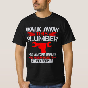 Funny Plumber Plumbing Gift T-Shirt