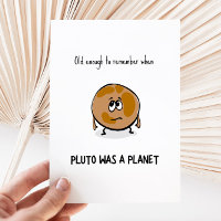 Funny Pluto Birthday Card