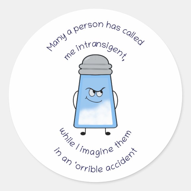 Funny Poem Salty Couplet Stick “'Orrible Accident” Classic Round Sticker (Front)