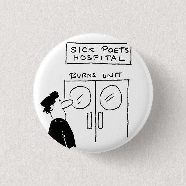 Funny Poet Hospital Cartoon 1 Inch Round Button (Front)