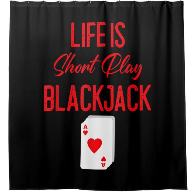 Funny Poker | Life Is Short Play Blackjack (Front)