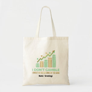 Funny Poker Player Shirt I Invest in the Outcome  Tote Bag