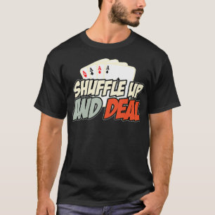 Funny Poker Teas Holdem Lucky Poker _4 T-Shirt