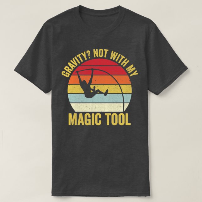 Funny Pole Vault Pole Vaulting Gravity Retro T-Shirt (Design Front)