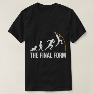 Funny Pole Vaulter Evolution Final Form T-Shirt