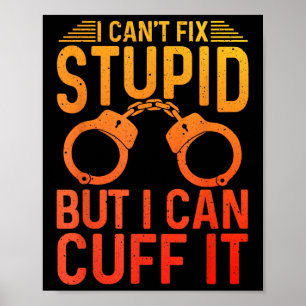 Funny Police Art For Men Women Policeman Cop Polic Poster