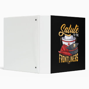 Funny Police Firefighter Frontliner Nurse Gifts Binder