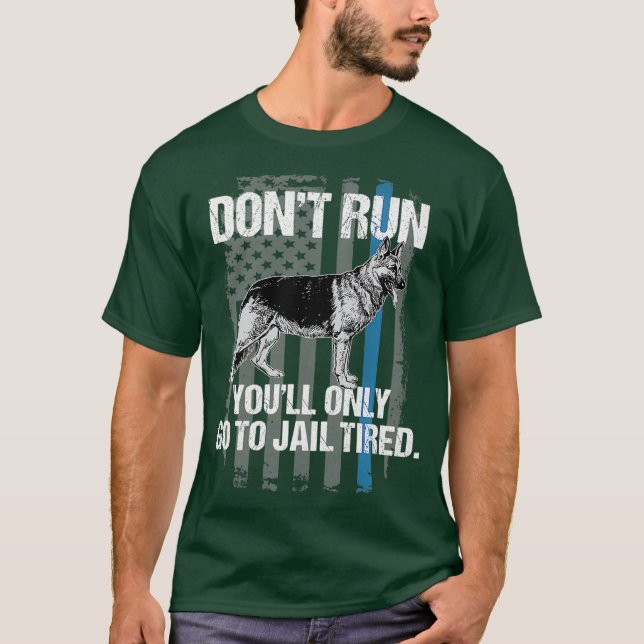 Funny Police K9 Unit German Shepherd Thin Blue T-Shirt (Front)