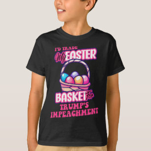 Funny Political Anti-trump Easter T-Shirt