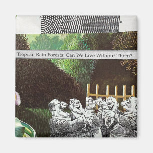 Funny Political Joke Forest Climate Change Satire Magnet