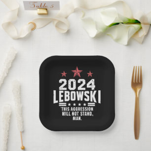 Funny Political Lebowski Election Vote 2024 Paper Plate