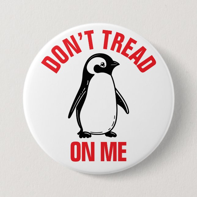 Funny Political Meme Penguin Tariff 3 Inch Round Button (Front)