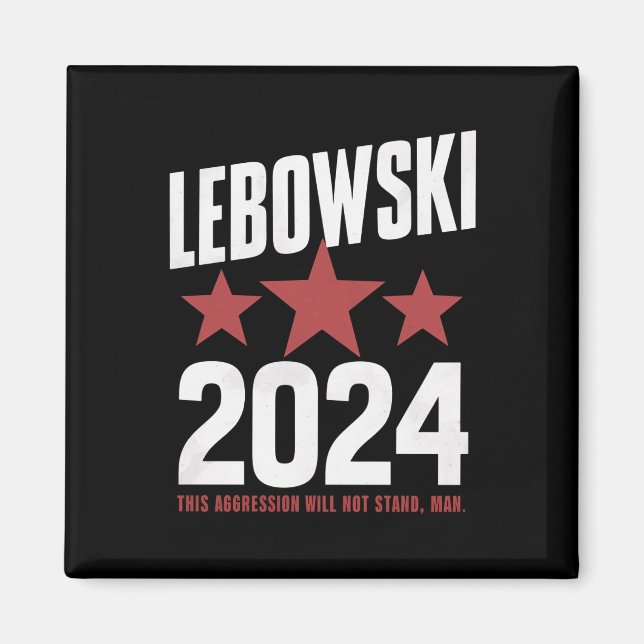 Funny Political Name Lebowski Political Election  Magnet (Front)