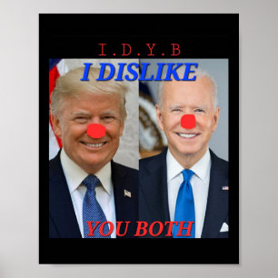 Funny Political Trump Biden Clowns Design  Poster