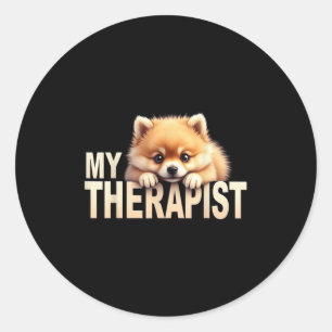 Funny Pom Puppy My Therapist Pomeranian Dog  Classic Round Sticker
