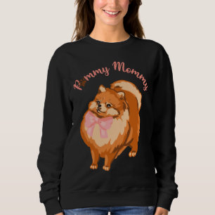 Funny Pomeranian Dog Pommy Mommy Sweatshirt