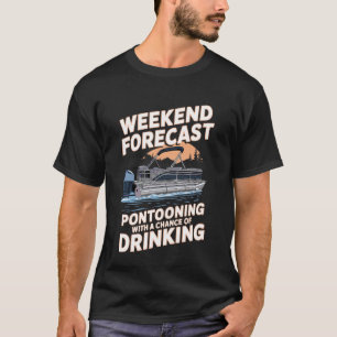 Funny Pontoon Captain Art for Men Women Pontoon Bo T-Shirt