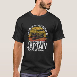 Funny Pontoon Captain Boating Pontoon Boat Owner M T-Shirt