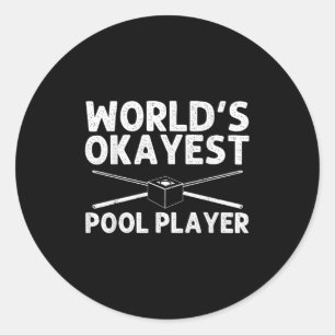 Funny Pool Art For Men Women Billiards Lover Pool Classic Round Sticker