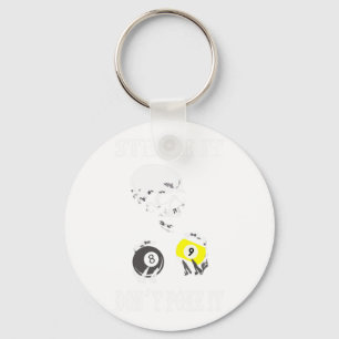 Funny Pool Billiards Stroke It Dont Poke It  Keychain