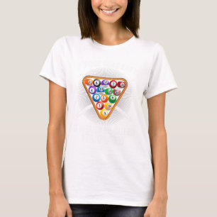 Funny Pool Design For Men Women Billiards Lover Po T-Shirt