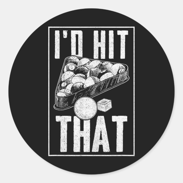 Funny Pool Lover for Women and Men Billiard Classic Round Sticker (Front)