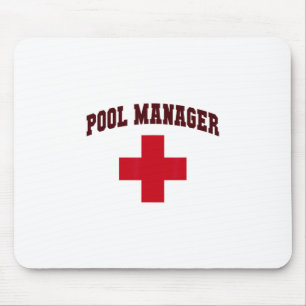 Funny Pool Manager Girls Camp Lifeguards Trip Crui Mouse Pad