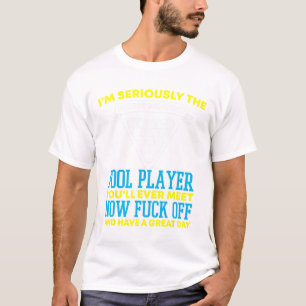 Funny Pool Player And Billiards  T-Shirt