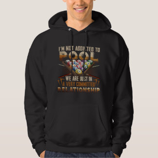 Funny Pool Player For Men Cool Addicted To Billiar Hoodie