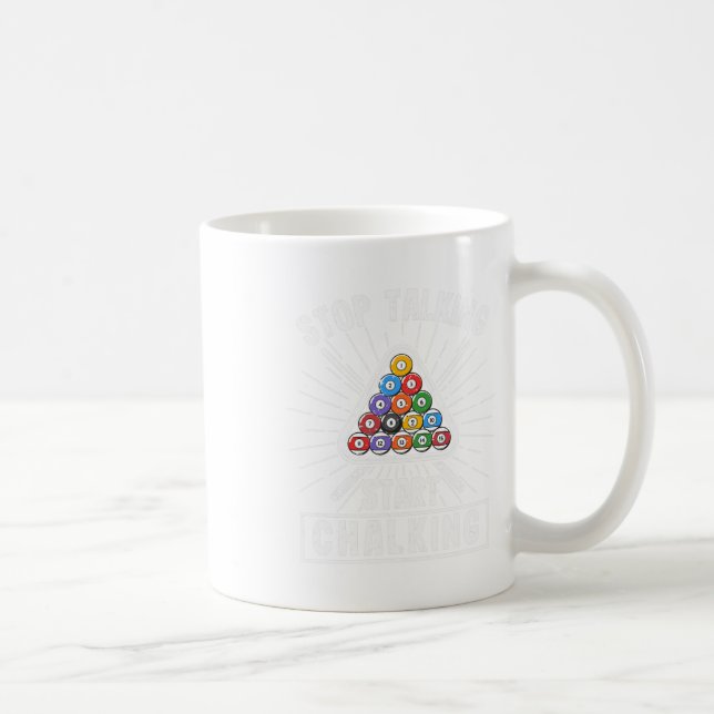 Funny Pool Player Quote Billiard Stop Talking Star Coffee Mug (Right)