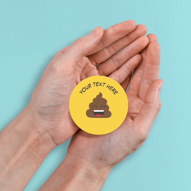 Funny Poop Emoji with Custom Message Classic Round Sticker (Creator Uploaded)