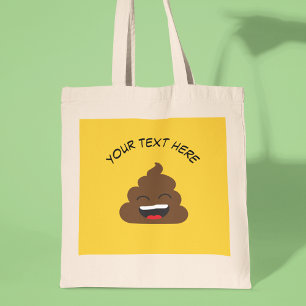 Funny Poop Emoji with Custom Message Tote Bag
