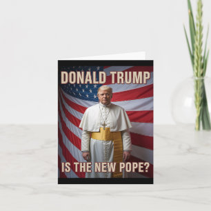 Funny Pope And President Donald Trump6 Card