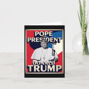 Funny Pope And President Donald Trump6 Card