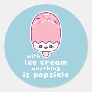 Funny Popsicle Pun Classic Round Sticker