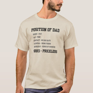 : Funny Position of Dad Job Description  T-Shirt