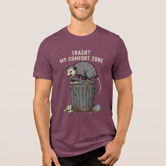 Funny Possum T-Shirt – Trash? My Comfort Zone, Tri-Blend Shirt