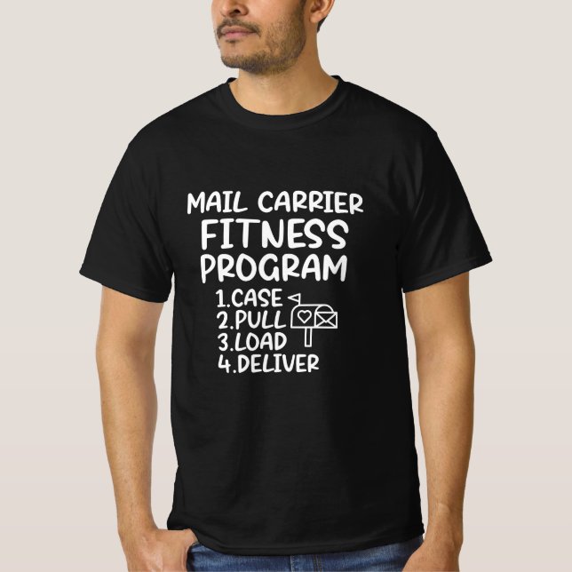 Funny Postal Worker Design for a Mailman T-Shirt (Front)