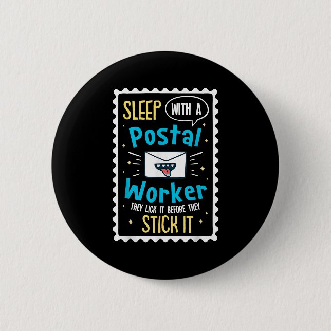 Funny Postal Worker Saying - Mailman Postman Posta 2 Inch Round Button (Front)