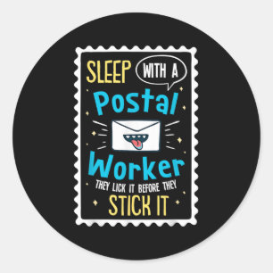 Funny Postal Worker Saying - Mailman Postman Posta Classic Round Sticker