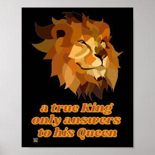 funny poster  "A TRUE KING..."