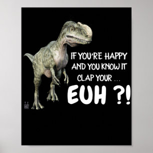 funny poster  "happy dinosaur"