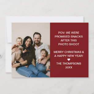 Funny POV Promised Snacks Family Photo Christmas Holiday Card