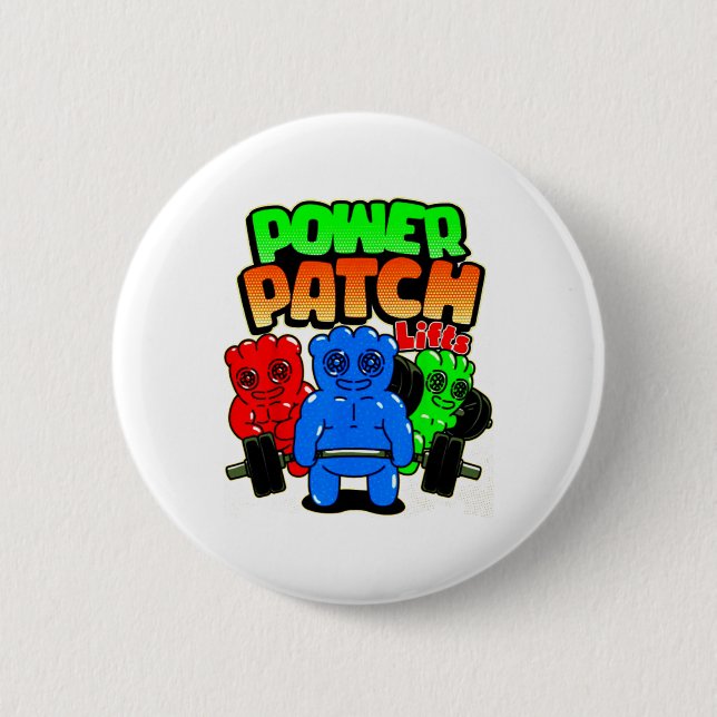 Funny Power Patch Lifts Weightlifting Bodybuilding 2 Inch Round Button (Front)